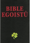 Bible egoistů