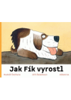 Jak Fík vyrostl