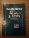 Angličtina pro 1. ročník středních škol