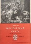 Neviditelné cesty