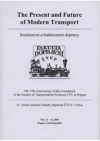 The Present and Future of Modern Transport