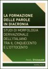 La formazione delle parole in diacroni