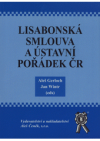 Lisabonská smlouva a ústavní pořádek v ČR