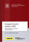 Evropské finanční systémy 2008