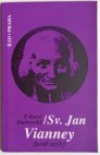 Sv. Jan Vianney, farář arský