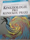 Kineziologie pro klinickou praxi