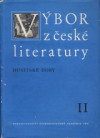 Výbor z české literatury doby husitské.