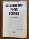 K leninskému pojetí politiky