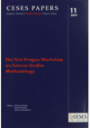 The first Prague Workshop on Futures Studies Methodology