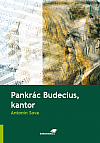 Pankrác Budecius, kantor