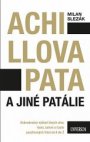 Achillova pata a jiné patálie