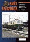 Svět železnice speciál 5 – Vzpomínky pražského strojvedoucího