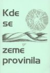 Kde se země provinila