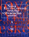 Nová encyklopedie českého výtvarného umění.
