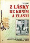 Z lásky ke koním a vlasti 