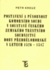 Postavení a působnost komorního soudu v soustavě českého zemského trestního soudnictví doby předbělohorské v letech 1526-1547