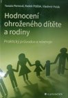 Hodnocení ohroženého dítěte a rodiny