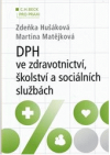 DPH ve zdravotnictví, školství a sociálních službách