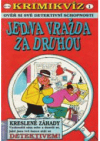 Jedna vražda za druhou