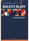 Bolesti hlavy v kazuistikách