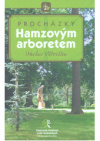 Procházky Hamzovým arboretem