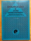Evangelíci o Janu Sarkandrovi