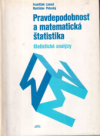 Pravdepodobnosť a matematická štatistika