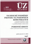 Technické podmínky provozu na pozemních komunikacích