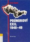 Poúnorový exil 1948-49