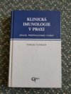 Klinická imunologie v praxi