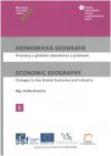Ekonomická geografie I / Economic Geography I