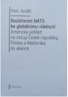 Rozšířením NATO ke globálnímu vládnutí