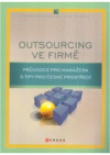 Outsourcing ve firmě