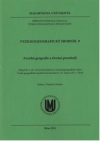 Fyzická geografie a životní prostředí : příspěvky z 28. výroční konference Fyzickogeografické sekce České geografické společnosti konané 8. a 9. února 2011 v Brně