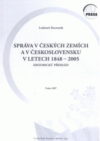 Správa v českých zemích a v Československu v letech 1848-2005