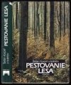 Pestovanie lesa