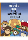 Medvědí Babi a její kouzelná rodina