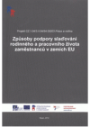 Způsoby podpory slaďování rodinného a pracovního života zaměstnanců v zemích EU