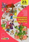 Velká kniha Čtyřlístku 23: Kamarádské příběhy Čtyřlístku - 2007