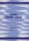 Vztah sestra - lékař