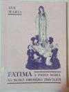Fatima a Panna Maria na konci druhého tisíciletí