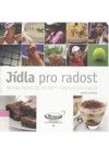 Jídla pro radost