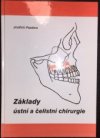 Základy ústní a čelistní chirurgie