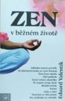 ZEN v běžném životě