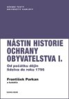 Nástin historie ochrany obyvatelstva I.