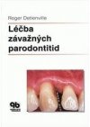 Léčba závažných parodontitid
