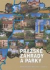 Pražské zahrady a parky