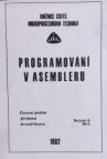 Programování v asembleru - svazek 4. díl I.