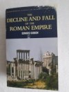 The Decline and Fall of the Roman Empire