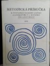 Metodická příručka k vyučování českému jazyku a literatuře v 1. ročníku základní školy